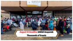 Is Your R2,350 Grant Safe? Over 12,000 SASSA Grants Suspended for Income Checks Ahead of August 10 Deadline
