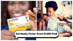 Exciting News for August 17, 2025: R1,250 Foster Child Grant Payment Notification – Don’t Miss the Vital SMS Alert!