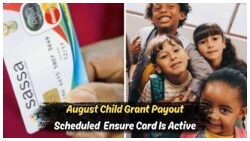 SASSA Child Support Grant: Ensure Your Payment Card is Ready for the R560 Disbursement on August 17, 2025