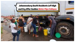 South Johannesburg Water Crisis: Families Stranded as Supply System Collapses