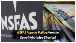 NSFAS Appeals Portal Crashes Again: Discover How Thousands Are Using WhatsApp to Secure Payments