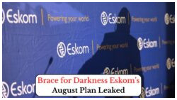 Eskom’s 10-Hour Daily Power Cuts Leak: Stage 6 Load Shedding Set for August 2025, Citizens Urged to Prepare