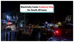 South Africans Face Unannounced Electricity Charge Hike This Week – Are You Ready?