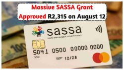August 12 Alert: Secure Your R2,315 SASSA Payment This August!
