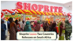 Shoprite’s Bold Exit: Why They’re Focusing All Efforts on South Africa